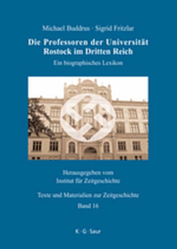 Die Professoren der Universität Rostock im Dritten Reich