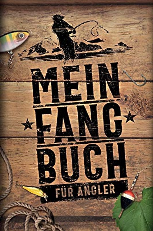 Mein Fangbuch: Für Angler