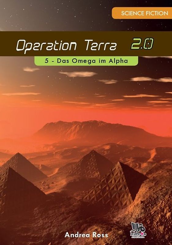 Operation Terra 2.0. Das Omega im Alpha