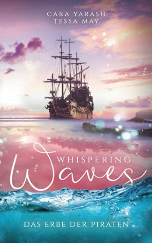 Whispering Waves: Das Erbe der Piraten