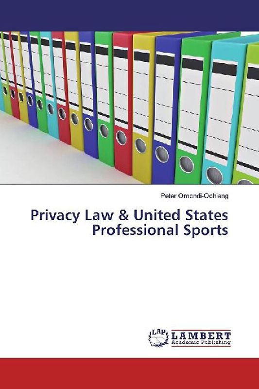 Privacy Law & United States Professional Sports