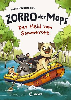 Zorro, der Mops (Band 2) - Der Held vom Sommersee