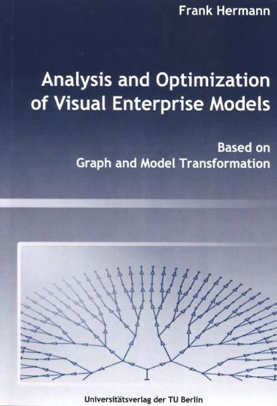 Analysis and Optimization of Visual Enterprise Models