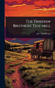 The Tinkham Brothers' Tide-mill
