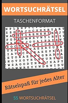 Wortsuchrätsel Taschenformat: 55 Buchstabenrätsel für Erwachsene & Senioren mit kniffligen Buchstabenpuzzle Taschenformat Spiel und Puzzle