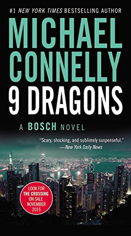 Nine Dragons (Harry Bosch) - Michael Connelly