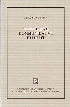 Schuld und kommunikative Freiheit