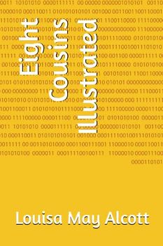 Eight Cousins Illustrated