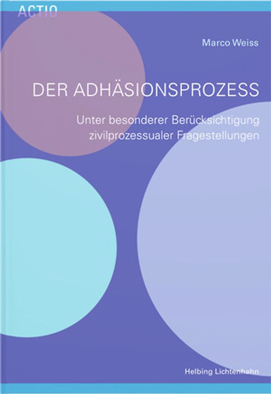 Der Adhäsionsprozess