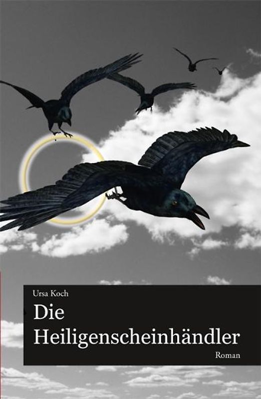 Die Heiligenscheinhändler