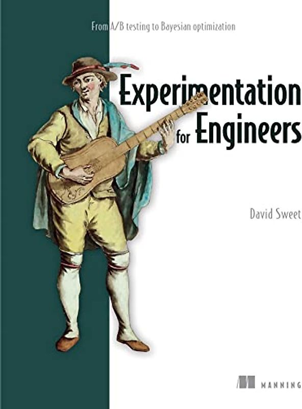 Experimentation for Engineers