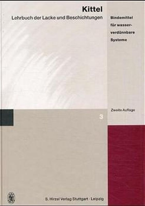 Lehrbuch der Lacke und Beschichtungen