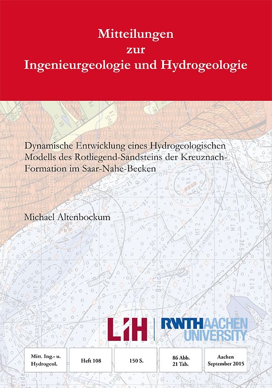 Dynamische Entwicklung eines Hydrogeologischen Modells des Rotliegend-Sandsteins des Kreuznach-Formation im Saar-Nahe-Becken