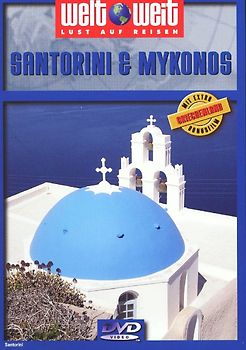 Santorni und Mykonos - Weltweit DVD