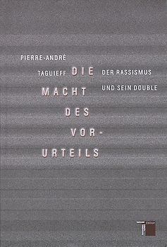 Die Macht des Vorurteils