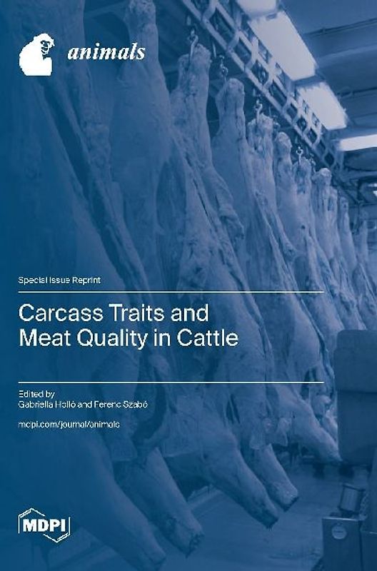 Carcass Traits and Meat Quality in Cattle