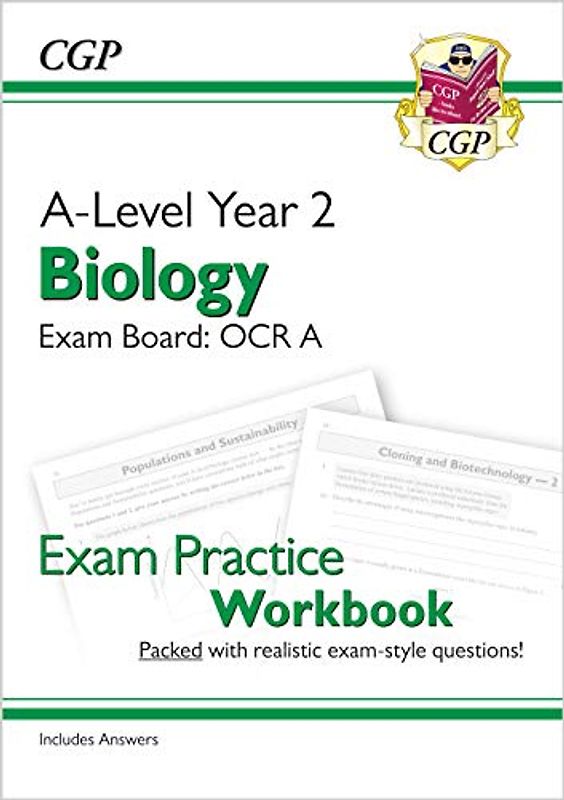 A-Level Biology: OCR A Year 2 Exam Practice Workbook - includes Answers (CGP OCR A A-Level Biology)
