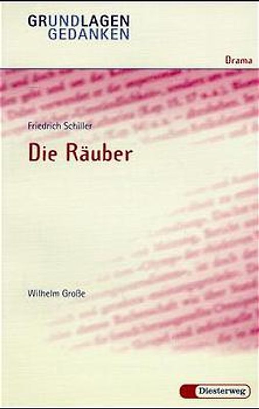 Friedrich Schiller: Die Räuber
