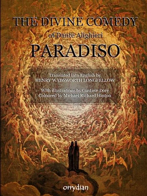 The Divine Comedy: Paradiso: with superb full-colour illustrations