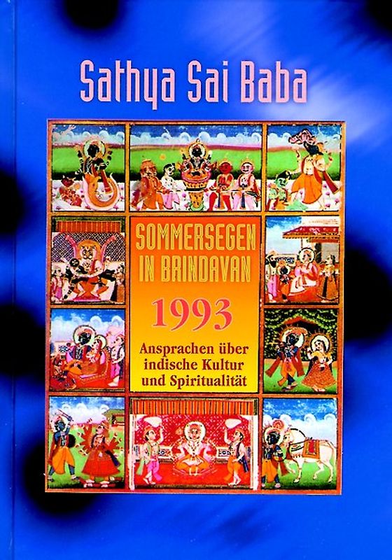 Sommersegen in Brindavan 1993