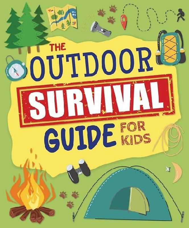 Outdoor Survival Guide for Kids