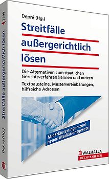 Streitfälle außergerichtlich lösen
