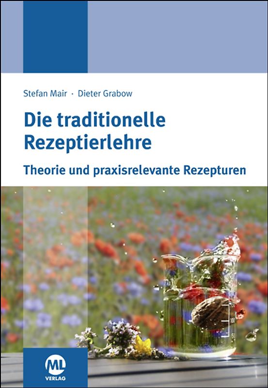 Die traditionelle Rezeptierlehre