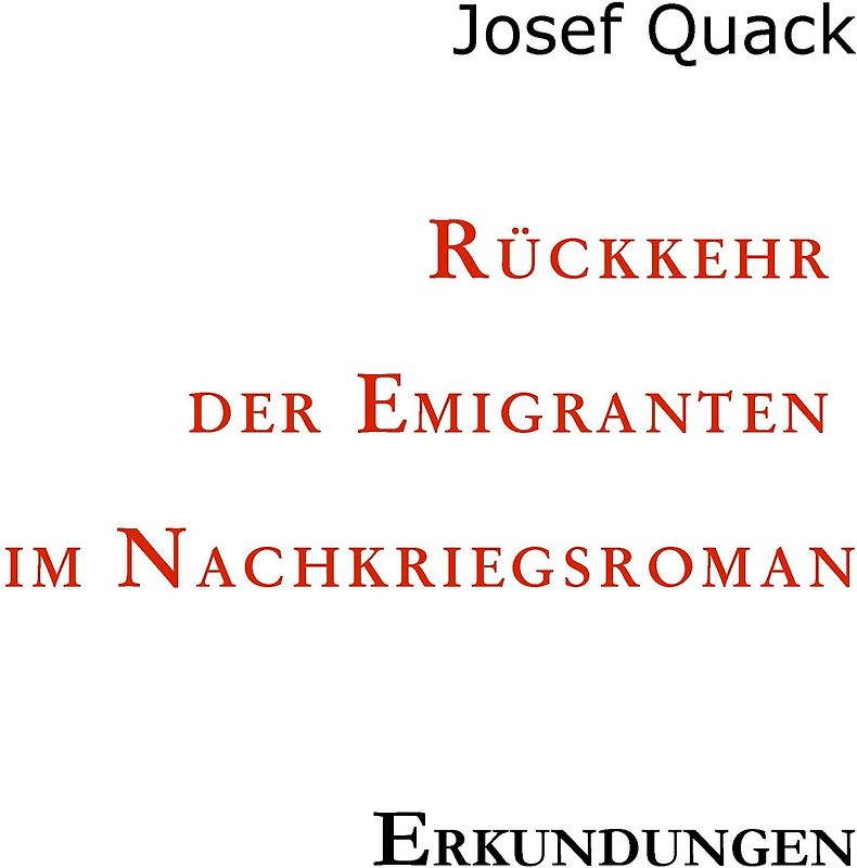 Rückkehr der Emigranten im Nachkriegsroman