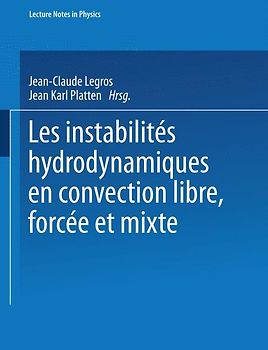 Les instabilites hydrodynamique en convection libre, forcee et mixte