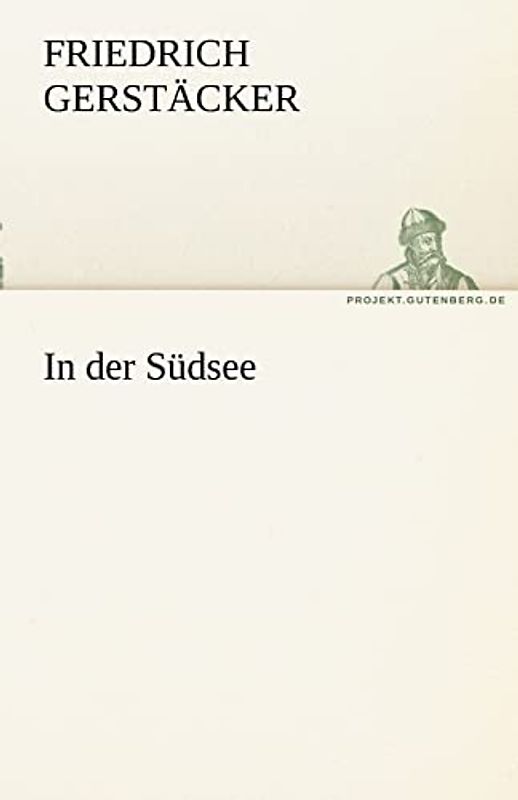 In der Südsee (TREDITION CLASSICS)