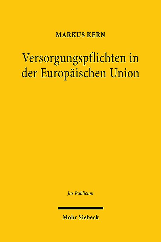 Versorgungspflichten in der Europäischen Union