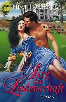 Sieg der Leidenschaft. Roman