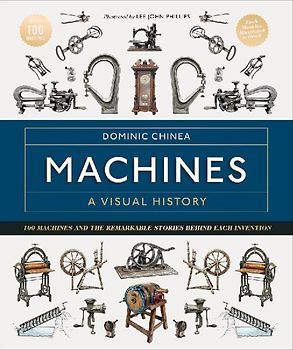 Machines: A Visual History