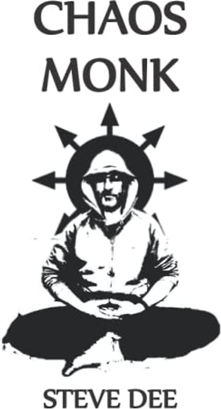 Chaos Monk: Bringing Magical Creativity to the New Monastic Path