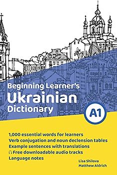 Beginning Learner's Ukrainian Dictionary