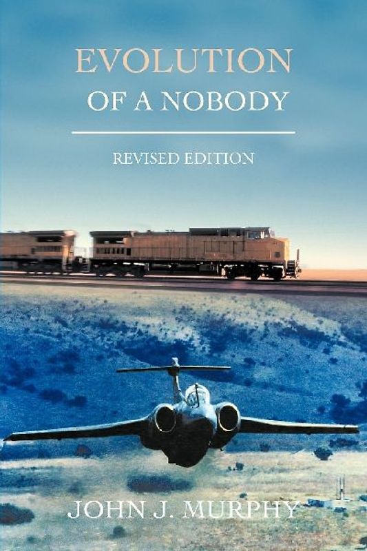 Evolution of a Nobody