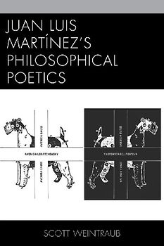 Juan Luis Martínez's Philosophical Poetics