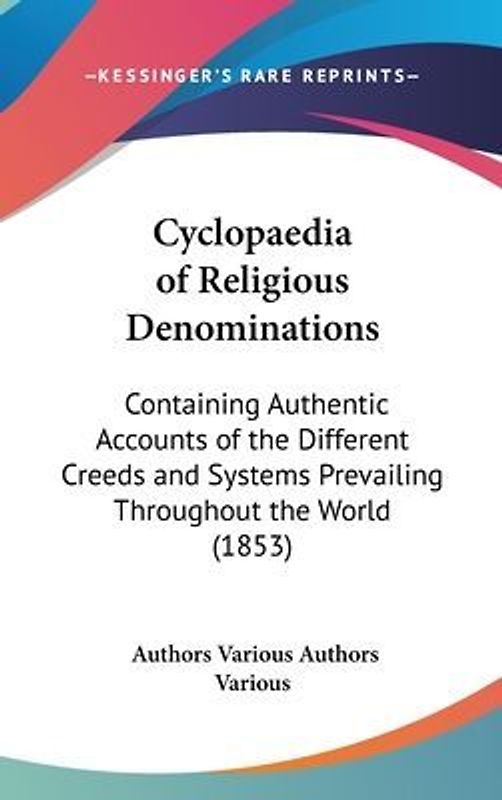 Cyclopaedia Of Religious Denominations