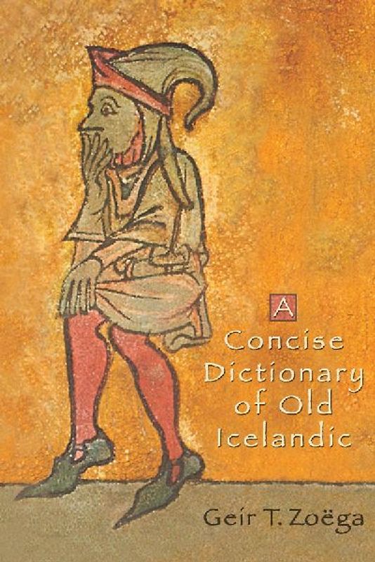 A Concise Dictionary of Old Icelandic