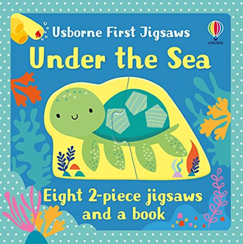 Usborne First Jigsaws: Under the Sea (Usborne First Jigsaws And Book)