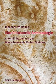 Eine funktionelle und spirituelle Anthropologie