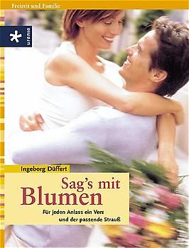 Sag's mit Blumen