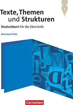 Texte, Themen und Strukturen - Rheinland-Pfalz