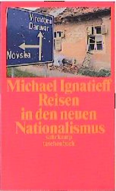 Reisen in den neuen Nationalismus
