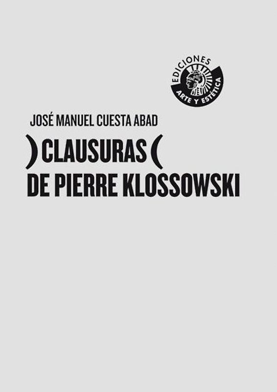 Clausuras (de Pierre Klossowski)