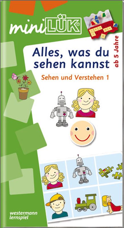 miniLÜK-Übungshefte / miniLÜK. Vorschule / Vorschule/ 1. Klasse - Fördern & Fordern: Alles, was du sehen kannst