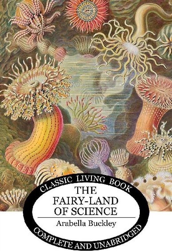 The Fairy-Land of Science