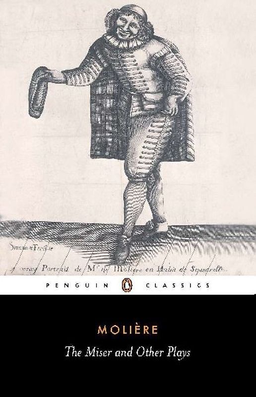 The Miser and Other Plays