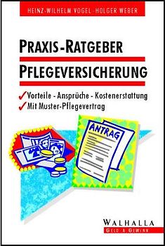 Praxis-Ratgeber Pflegeversicherung