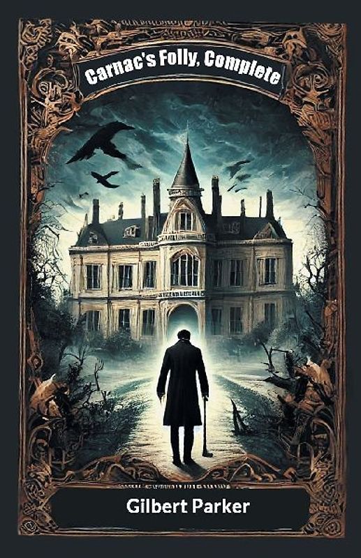 Carnac's Folly, Complete